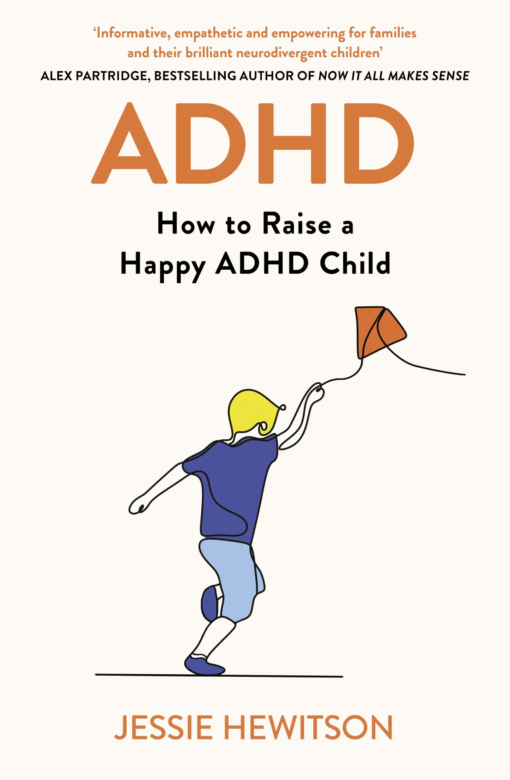 How to Raise Happy Autistic and ADHD Kids